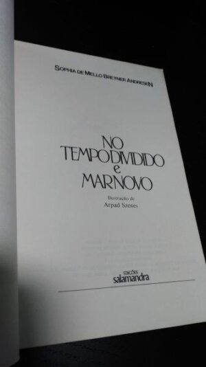 No tempo dividido e mar novo (1985) - Sophia de Mello Breyner Andresen