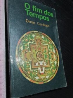 O fim dos tempos - Omar Cardoso