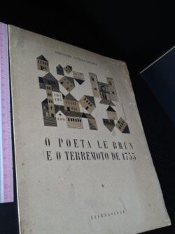 O poeta Le Brun e o terremoto de 1755 - Fernando Castelo-Branco