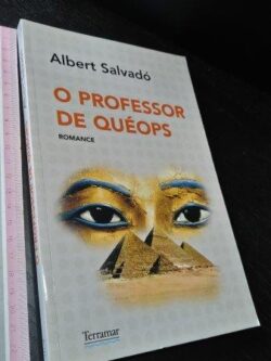 O professor de Quéops - Albert Salvadó