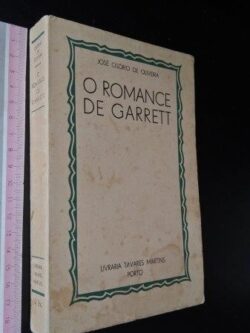 O romance de Garrett - José Osório de Oliveira