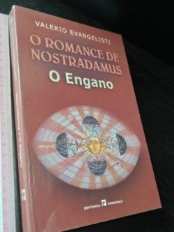 O romance de Nostradamus (O engano) - Valerio Evangelisti