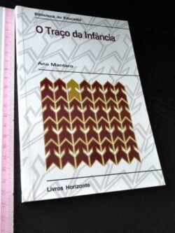 O traço da infância - Ana Mantero