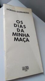 Os dias da minha maçã - Dórdio Guimarães