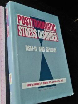 Posttraumatic stress disorder (DSM-IV and beyond) - Jonathan R. T. Davidson