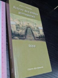 Roteiro dos vinhos portugueses 2000 - José A. Salvador