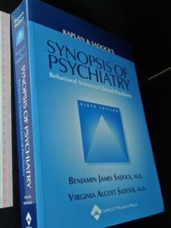 Synopsis of psychiatry (Ninht edition) - Benjamin James Sadock