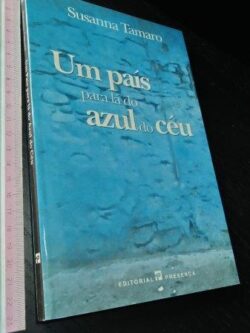 Um país para lá do azul do céu - Susanna Tamaro
