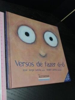 Versos de fazer ó-ó - José Jorge Letria