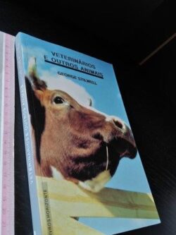 Veterinários e outros animais - George Stilwell