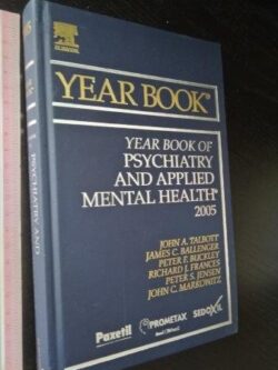 Year Book of psychiatry and applied mental health 2005 - John A. Talbott