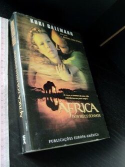 África dos meus sonhos - Kuki Gallmann