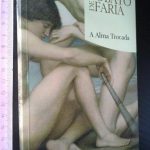 A alma trocada - Rosa Lobato de Faria