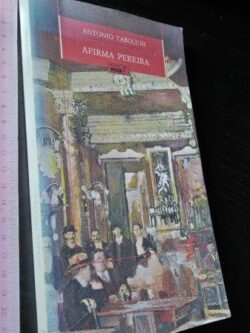 Afirma Pereira - Antonio Tabucchi