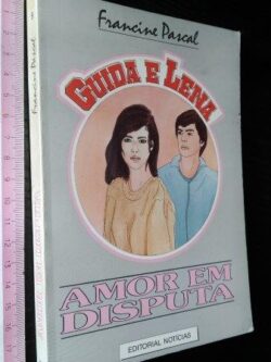 Amor em disputa - Francine Pascal