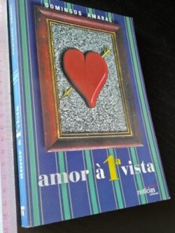 Amor à 1.a vista - Domingos Amaral