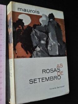 As rosas de Setembro - Maurois