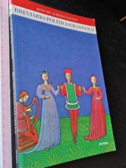 Breviário político-filosófico - João de Almeida Santos
