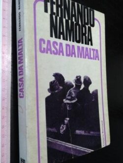Casa da malta - Fernando Namora