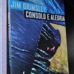 Consolo e alegria - Jim Grimsley