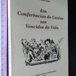 Das conferências do Casino aos Vencidos da Vida - J. Mendes Rosa