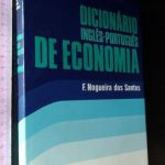 Dicionário inglês-português de economia - F. Nogueira dos Santos