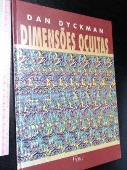 Dimensões ocultas - Dan Dyckman