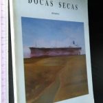 Docas secas - Fernando Miguel Bernardes