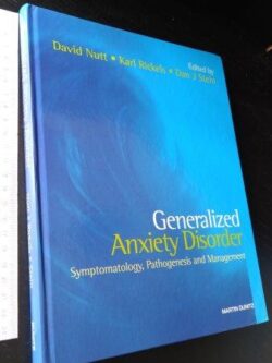 Generalized anxiety disorder - David Nutt