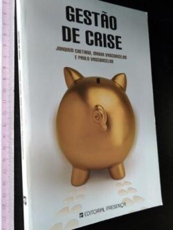 Gestão de crise - Joaquim Caetano