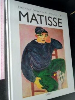 Grandes Pintores do Século XX - Matisse