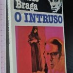 O intruso - Mário Braga
