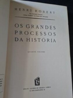 Os grandes processos da história (IV volume) - Henri Robert