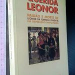 Querida Leonor - Maria Antonietta Macciocchi