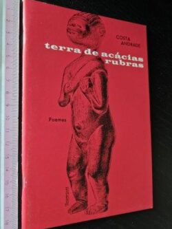 Terra de acácias rubras - Costa Andrade