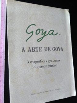 A arte de Goya (3 magníficas gravuras do grande pintor) -