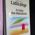 A costa dos murmúrios - Lídia Jorge