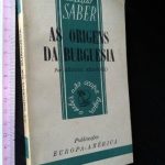 As origens da burguesia - Régine Pernoud