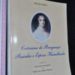 Catarina de Bragança Rainha e esposa humilhada - Hilda Lewis