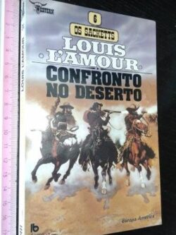 Confronto no deserto - Louis L'Amour