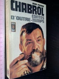 Contes d'outre-temps - Jean-Pierre Chabrol