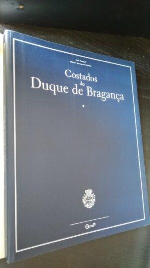 Costados dos Duques de Bragança - Luís Amaral