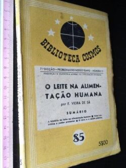 O leite na alimentação humana - F. Vieira de Sá