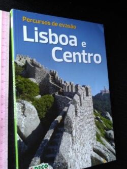 Percursos de evasão - Lisboa e Centro (DECO Pro Teste) -