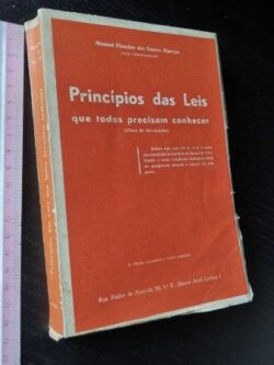 Princípios das leis que todos precisam conhecer - Manuel Flamino dos Santos Martins