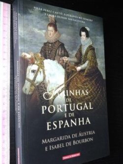 Rainhas de Portugal e de Espanha - Margarida de Áustria