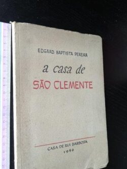 A casa de São Clemente - Edgard Baptista Pereira