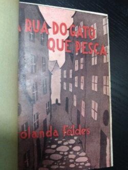 A rua do gato que pesca - Yolanda Földes