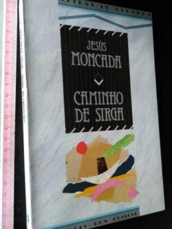 Caminho de sirga - Jesús Moncada