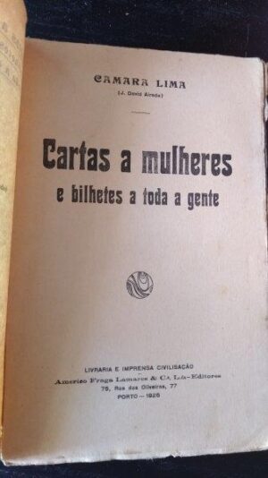 Cartas a mulheres e bilhetes a toda a gente - Camara Lima